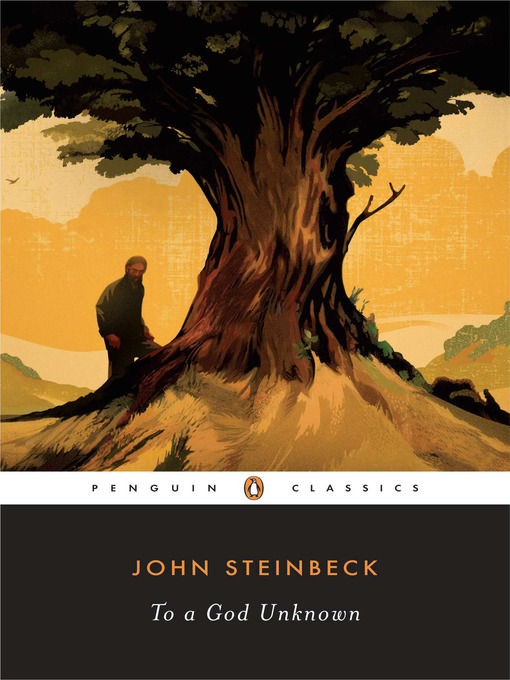 Title details for To a God Unknown by John Steinbeck - Available